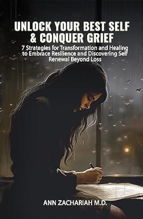 UNLOCK YOUR BEST SELF & CONQUER GRIEF