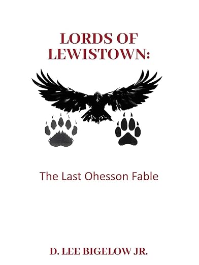 Lords of Lewistown: The Last Ohesson Fable